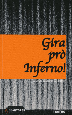 Prefácio [Gira pró inferno!]