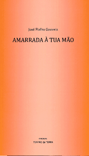 Amarrada à tua mão
