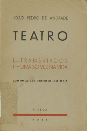 Duas peças de João Pedro de Andrade